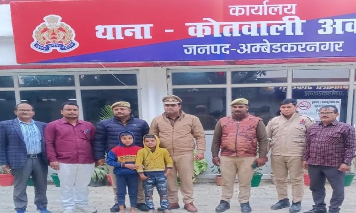 अम्बेडकरनगर पुलिस ने 3 घंटे में लापता बच्चों को किया बरामद